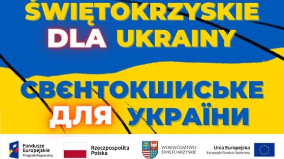 Projekt pn. „Świętokrzyskie dla Ukrainy”
